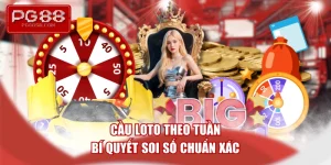 cau-loto-theo-tuan-bi-quyet-soi-so-chuan-xac